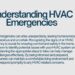 Understanding HVAC Emergencies: How to Know When to Call the Pros | PDF ...